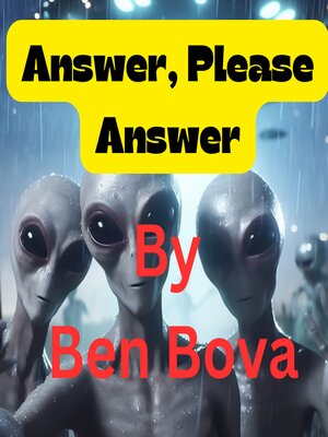 cover image of Answer, Please Answer !